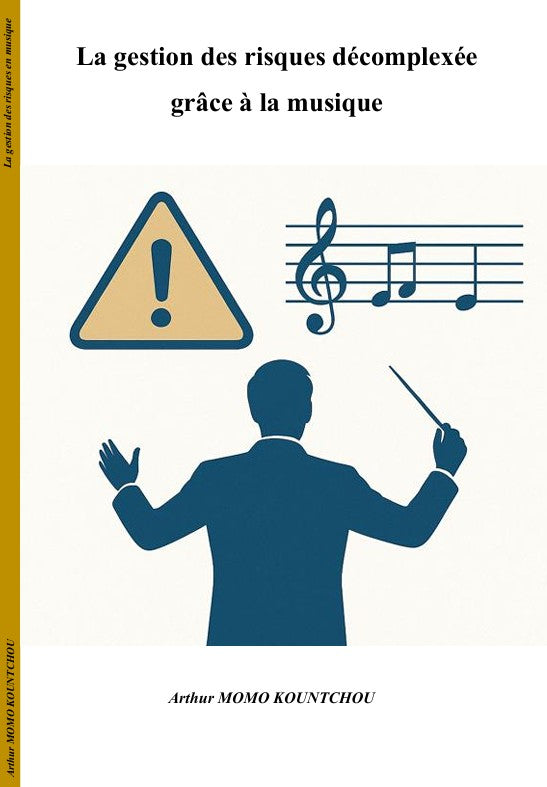 05a. La gestion des risques décomplexée grâce à la musique - Français