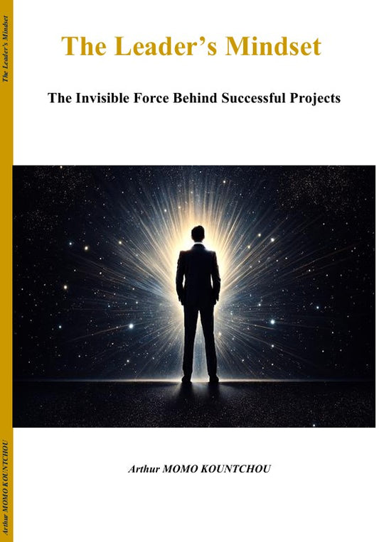 07b. The Leader’s mindset: the invisible force behind successful projects - English